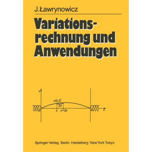 Variationsrechnung Und Anwendungen, Springer