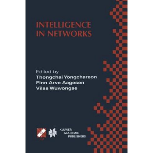 Intelligence in Networks: Ifip Tc6 Wg6.7 Fifth International Conference on Intelligence in Networks (S..., Springer