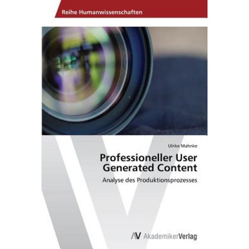 Professioneller User Generated Content, AV Akademikerverlag