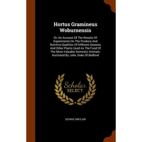 Hortus Gramineus Woburnensis Hardcover, Arkose Press