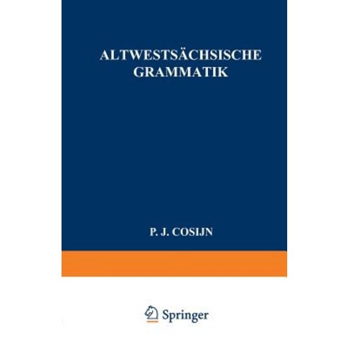 Altwestsachsische Grammatik, Springer