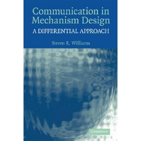 Communication in Mechanism Design, Cambridge University Press