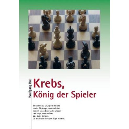 Krebs Konig Der Spieler, Books on Demand