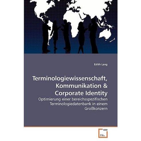Terminologiewissenschaft Kommunikation, VDM Verlag