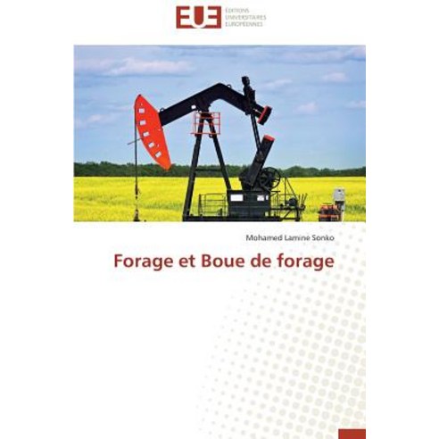 Forage Et Boue de Forage, Univ Europeenne