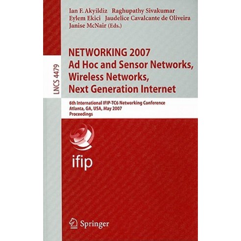 Networking 2007 Ad Hoc and Sensor Networks Wireless Networks Next ...