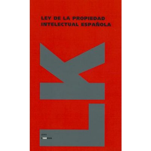 Ley de la Propiedad Intelectual Espanola, Linkgua Ediciones