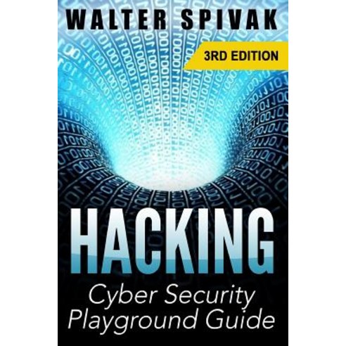 Hacking: Viruses and Malware Hacking an Email Address and Facebook Page and More! Cyber Security Pla..., Createspace Independent Publishing Platform