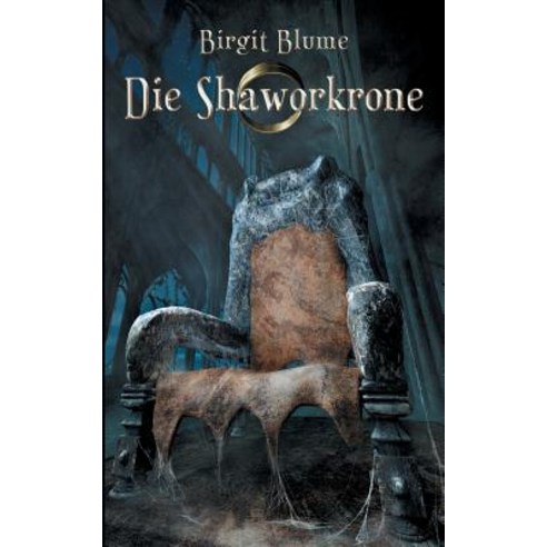 Die Shaworkrone, Books on Demand