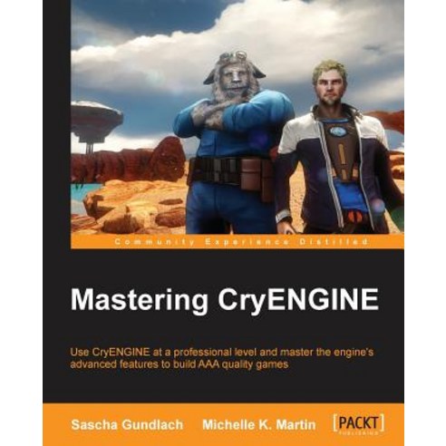 Mastering Cryengine, Packt Publishing