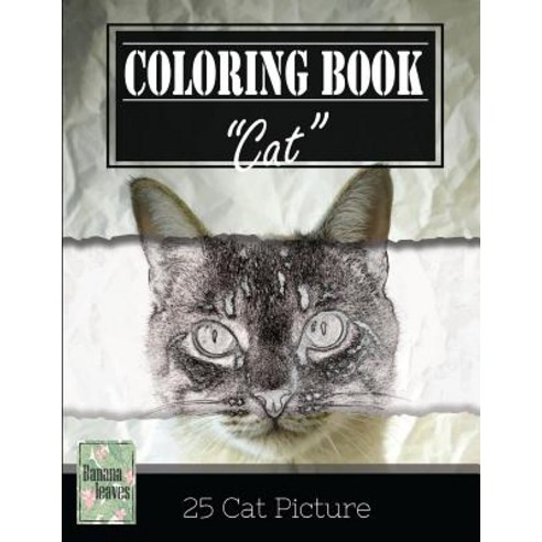 Cute Cat Kitten Grayscale Photo Adult Coloring Book Mind Relaxation Stress Relief: Paperback, Createspace Independent Publishing Platform