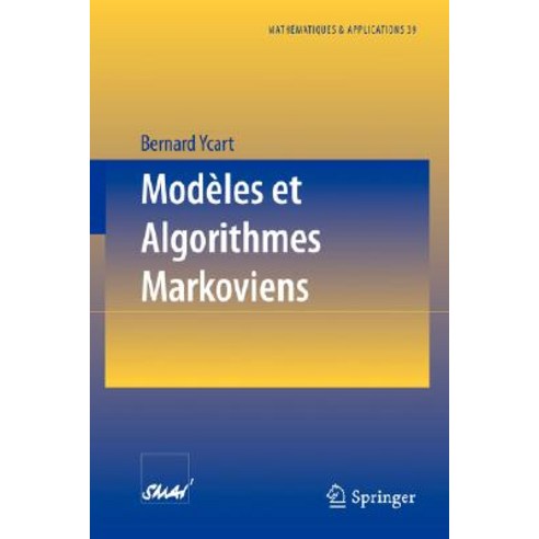 Modeles Et Algorithmes Markoviens, Springer