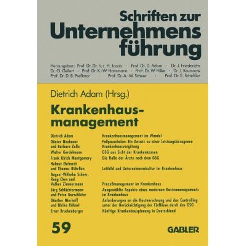 Krankenhausmanagement: Auf Dem Weg Zum Modernen Dienstleistungsunternehmen, Gabler Verlag