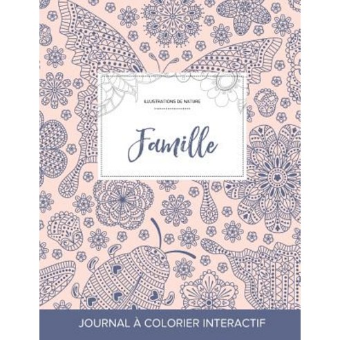 Journal de Coloration Adulte: Famille (Illustrations de Nature Coccinelle), Adult Coloring Journal Press