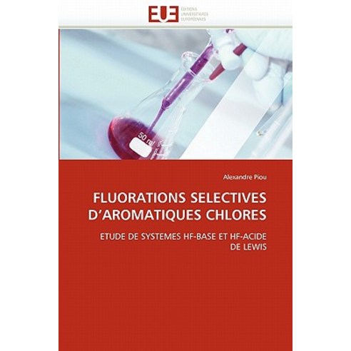 Fluorations Selectives D''''Aromatiques Chlores, Univ Europeenne