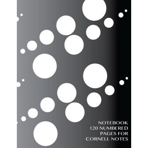 Notebook 120 Numbered Pages for Cornell Notes: Notebook for Cornell ...