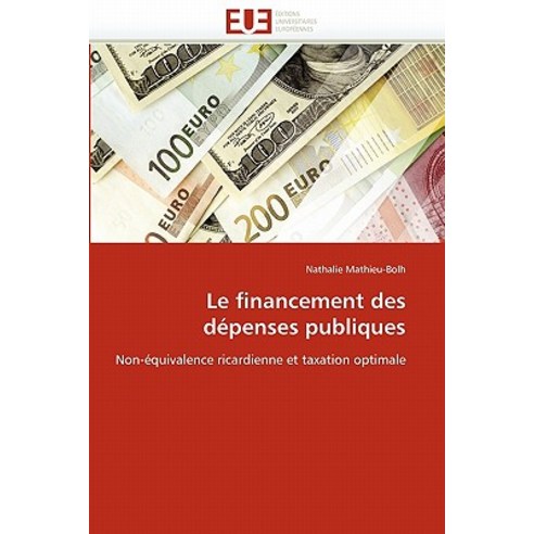 Le Financement Des Depenses Publiques, Univ Europeenne