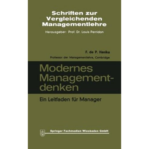 Modernes Managementdenken: Ein Leitfaden Fur Manager, Gabler Verlag