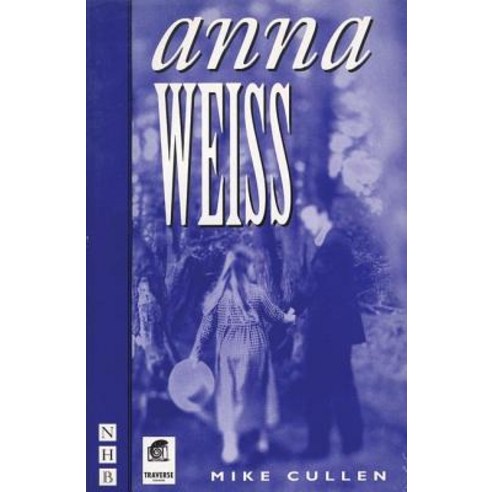 Anna Weiss, Nick Hern Books