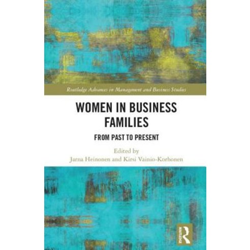 Women in Business Families: From Past to Present Hardcover, Routledge