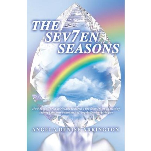The Sev7en Seasons Paperback, Xulon Press