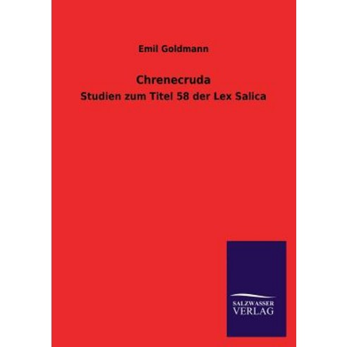 Chrenecruda Paperback, Salzwasser-Verlag Gmbh