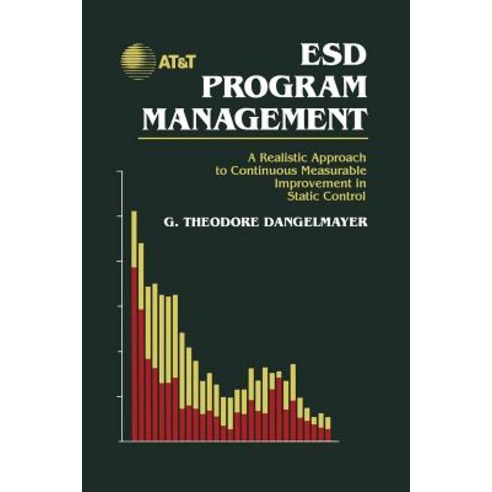 Esd Program Management: A Realistic Approach to Continuous Measurable Improvement in Static Control Paperback, Springer