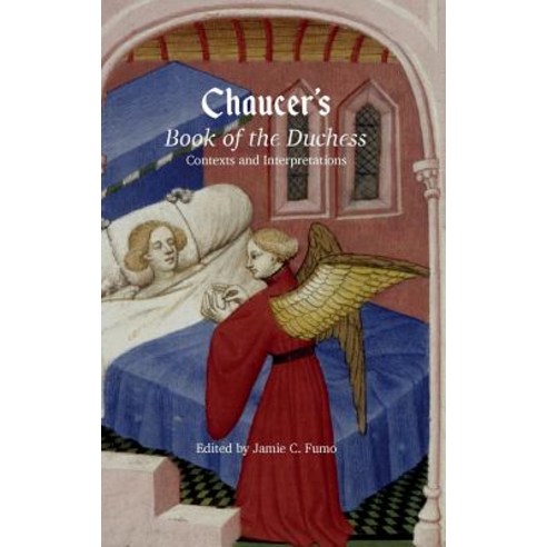 chaucer's book of the duchess contexts and interpretations