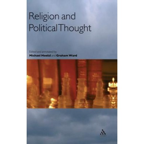 Religion and Political Thought Hardcover, Continuum