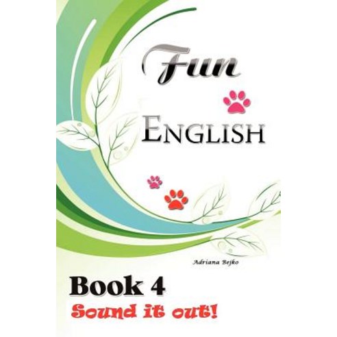Fun English Book 4: Sound It Out! Paperback, Xlibris Corporation