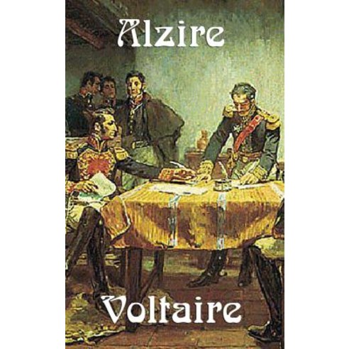 Alzire Hardcover, Wilder Publications