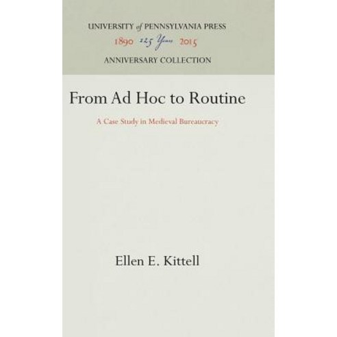 From Ad Hoc to Routine Hardcover, University of Pennsylvania Press