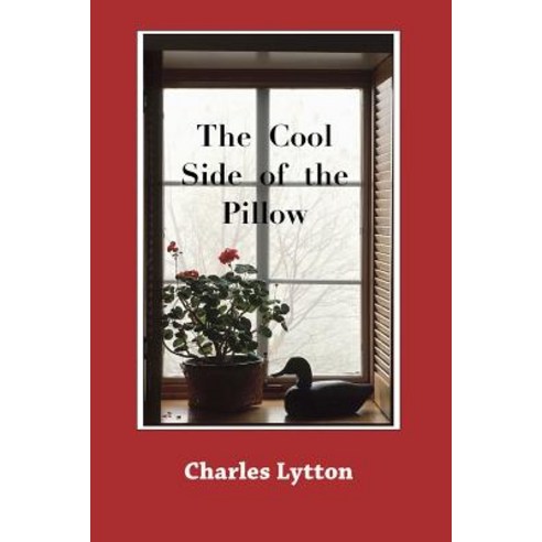 The Cool Side of the Pillow Paperback, Penworthyllc