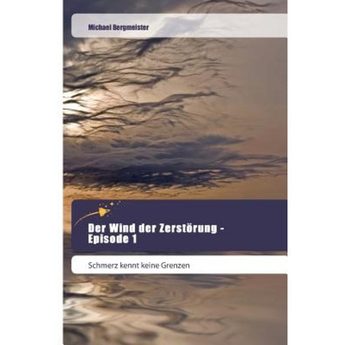 Der Wind Der Zerstorung - Episode 1 Paperback, Goldene Rakete - 가격 변동 ...