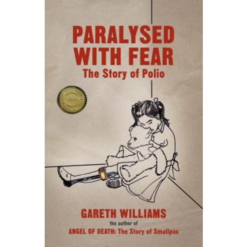 Paralysed with Fear: The Story of Polio Paperback, Palgrave MacMillan ...