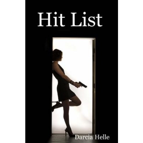 Hit List Paperback, Createspace Independent Publishing Platform