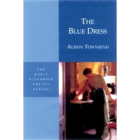The Blue Dress Paperback, White Pine Press (NY)