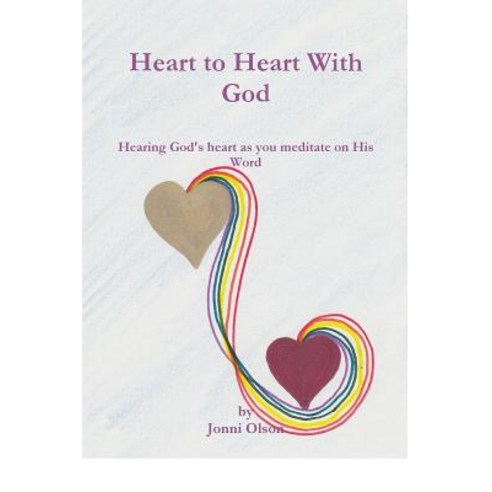 Heart to Heart with God Paperback, Lulu.com