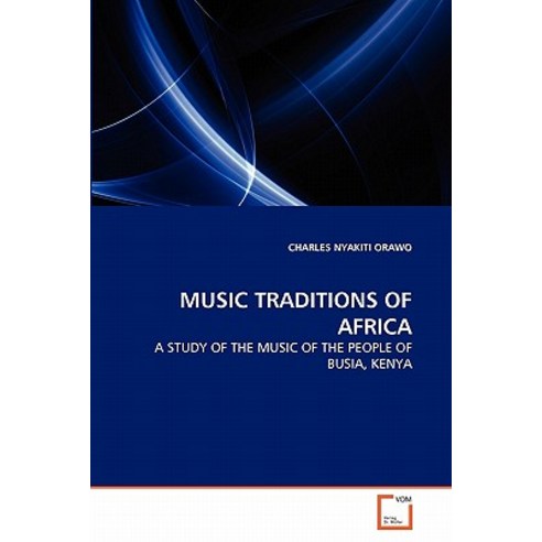 Music Traditions of Africa Paperback, VDM Verlag