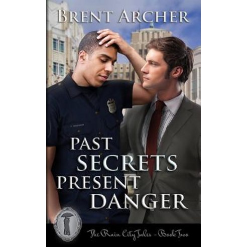 Past Secrets Present Danger Paperback, Story Ink LLC