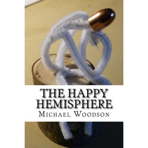The Happy Hemisphere Paperback, Createspace Independent Publishing Platform