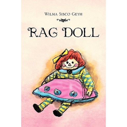 Rag Doll Paperback, Xlibris Corporation