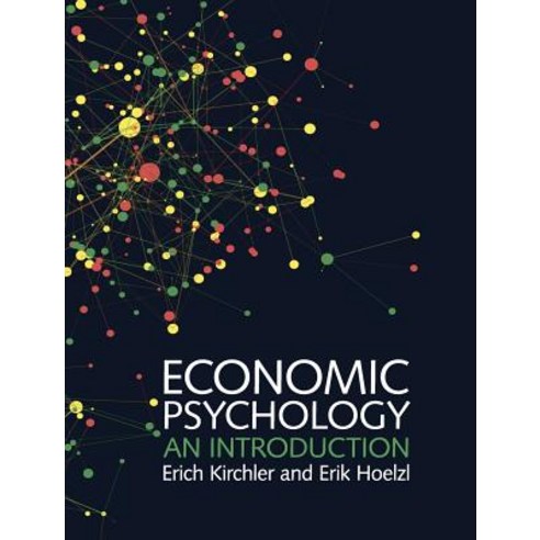 Economic Psychology, Cambridge University Press