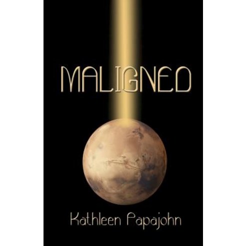 Maligned Paperback, Martin Sisters Publishing
