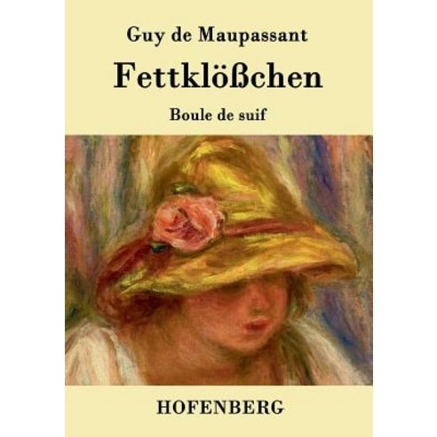 Fettklosschen Paperback, Hofenberg