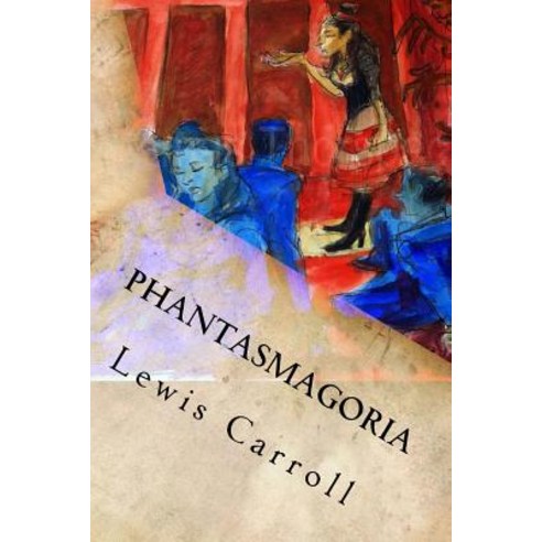 Phantasmagoria: And Other Poems Paperback, Createspace Independent Publishing Platform