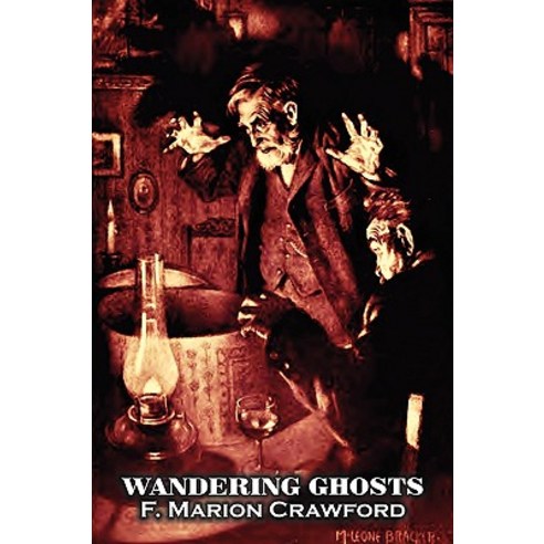 Wandering Ghosts by F. Marion Crawford Fiction Fantasy Horror Literary Paperback, Aegypan