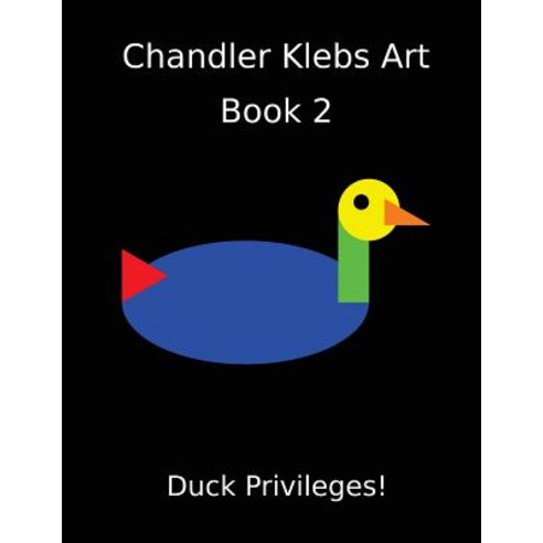 Chandler Klebs Art Book 2 Paperback, Createspace Independent Publishing Platform