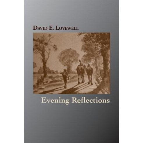 Evening Reflections Paperback, Lulu.com