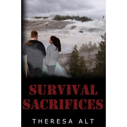 Survival Sacrifices Paperback, Little Pencil Publishers
